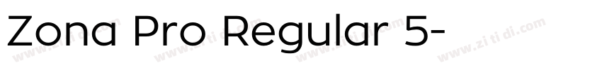 Zona Pro Regular 5字体转换